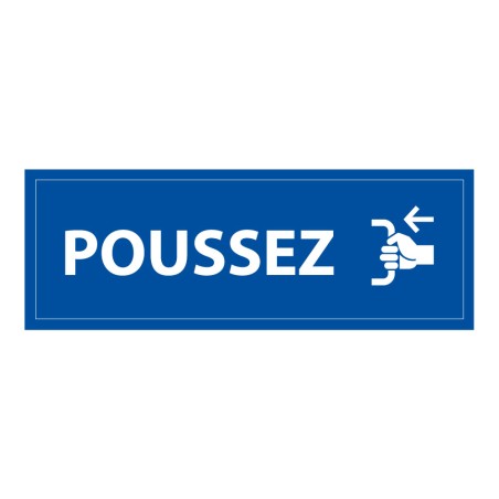 Signalétique d'information Entreprise - Poussez - 210 x 75 mm