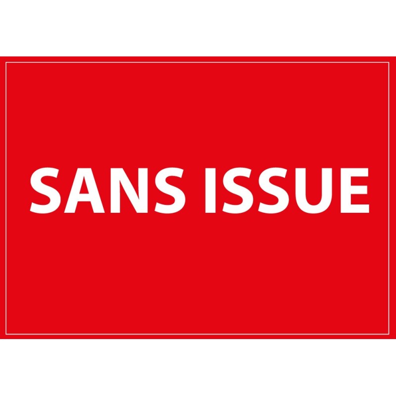 Panneau - Sans Issue - Blanc sur Rouge