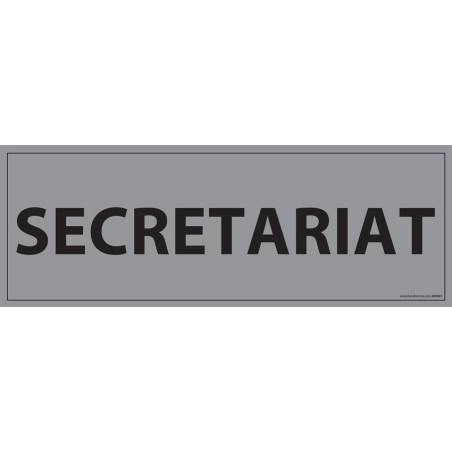 Signalisation d'information "SECRETARIAT"- 210 x 75 mm fond gris