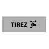 Signalétique d'Information - Pictogramme Tirez - 210 x 75 mm