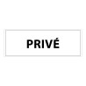 Signalétique d'information - PRIVE - 210 x 75 mm - PVC laminé