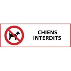 Panneau d'Interdiction "Interdit aux chiens" Vinyle souple 297x105mm