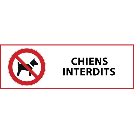 Panneau d'Interdiction "Interdit aux chiens" Vinyle souple 297x105mm