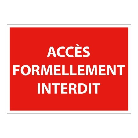 Signalétique Interdiction - Accès formellement interdit - ISO 7010