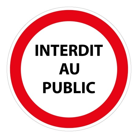 Signalétique interdiction - Interdit au public - ISO 7010