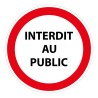 Signalétique interdiction - Interdit au public - ISO 7010