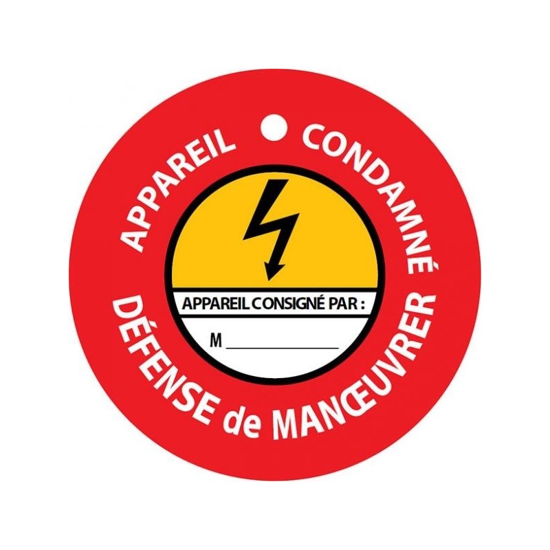 Panneau - Disque de condamnation aimanté ""Appareil condamné, défense de manœuvrer"" - Ø100 mm - PVC laminé