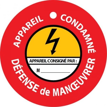 Panneau - Disque de condamnation aimanté ""Appareil condamné, défense de manœuvrer"" - Ø100 mm - PVC laminé