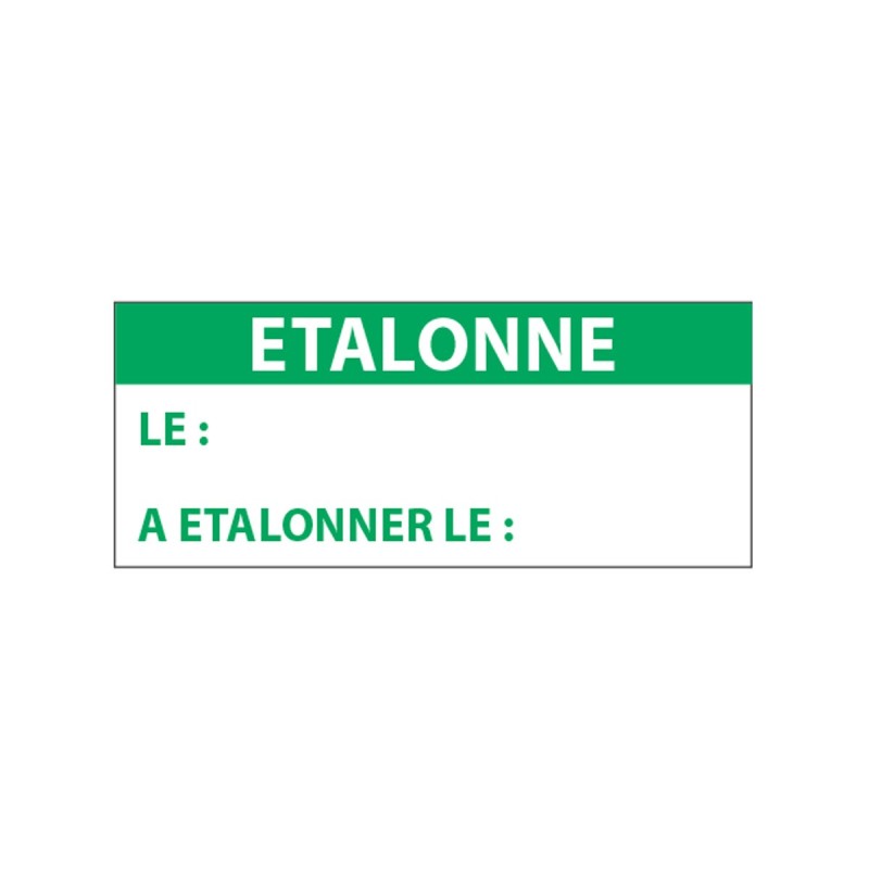 Étiquettes d'inspection - "ÉTALONNÉ LE" - 38x16 mm - Film polymère - Lot de 350