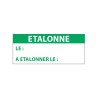 Étiquettes d'inspection - "ÉTALONNÉ LE" - 38x16 mm - Film polymère - Lot de 350