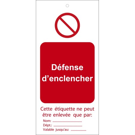 Étiquettes - Défense d'enclencher - Polyester Souple