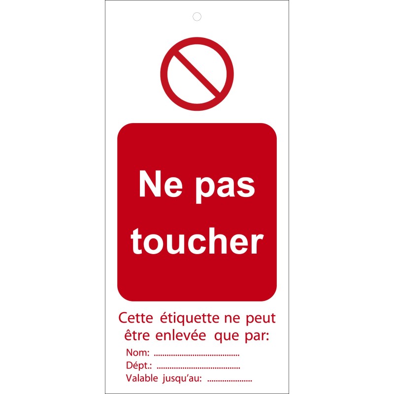 Étiquettes - Ne pas toucher - Polyester Souple