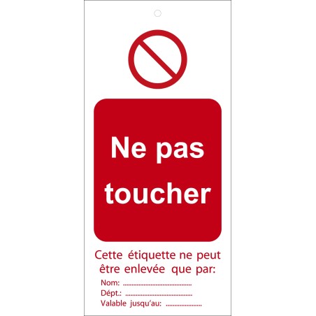 Étiquettes - Ne pas toucher - Polyester Souple