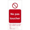 Étiquettes - Ne pas toucher - Polyester Souple