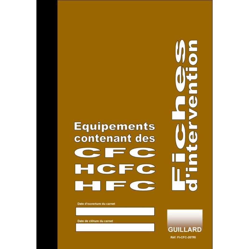 Carnet - Fiches Intervention Circuit Froid Climatisation Pompe à Chaleur - A4