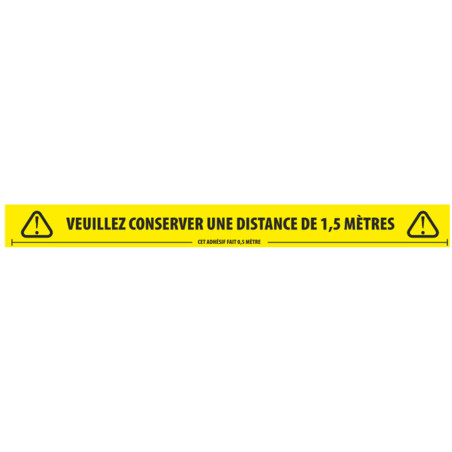 Adhésif de marquage au sol -Veuillez conserver une distance d'1,5m - jaune fluo