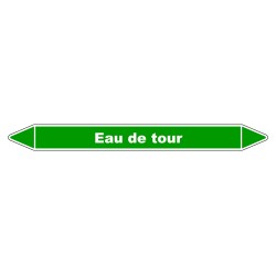 Marqueur de Tuyauterie "Eau de tour" en Vinyle Laminé