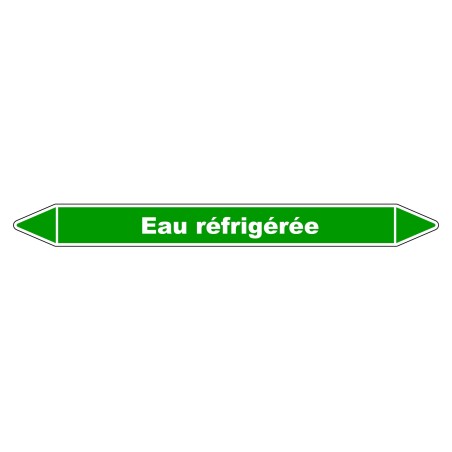 Marqueur de tuyauterie durable en vinyle laminé indiquant "Eau Refrigérée".