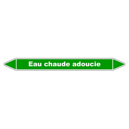 Marqueur de tuyauterie résistant en vinyle laminé indiquant "Eau Chaude Adoucie".