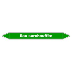 Marqueur de Tuyauterie "Eau Surchauffée" en Vinyle Laminé