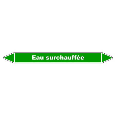 Marqueur de Tuyauterie "Eau Surchauffée" en Vinyle Laminé