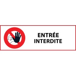 Panneau Interdiction - Accès interdit aux personnes non autorisées - ISO 7010 P001