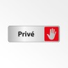 Panneau Signalétique "Privé"