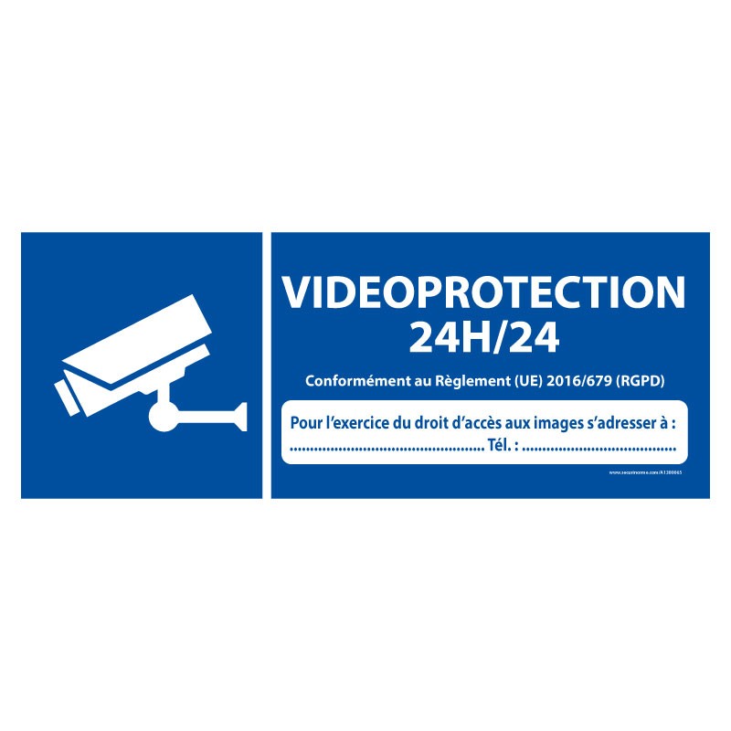 Panneau Vidéoprotection 24H/24
