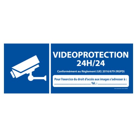 Panneau Vidéoprotection 24H/24