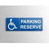 Signalisation "Parking Réservé" handicapé
