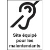 Panneau - Site équipé pour les malentendants