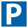 Panneau de signalisation de parking - Lettre P - Aludibond