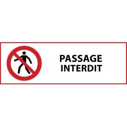 Panneau interdiction - Passage interdit - P004