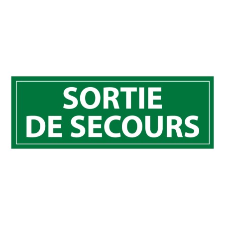 Panneau d'évacuation -Sortie de secours - Signalétique de secours