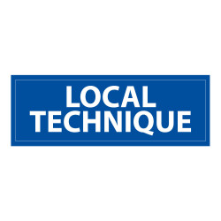 Panneau d'information - Pictogramme Local Technique - 210 x 75 mm