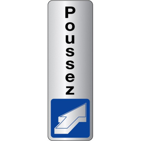 Panneau Adhésif - Poussez avec Pictogramme - Intérieur et Extérieur