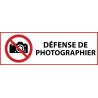 Panneau d'Interdiction "Interdiction de photographier" Vinyle souple 297x105mm
