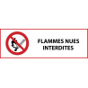 Panneau d'Interdiction "Flammes nues interdites" Vinyle souple 297x105mm