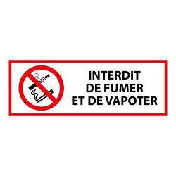 Panneau d'Interdiction - Interdiction de fumer et vapoter