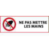 Panneau d'Interdiction "Ne pas mettre les mains" Vinyle souple 297x105mm