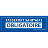 Adhésif d'Information - Passeport Sanitaire Obligatoire - 150 x 50 mm - Vinyle