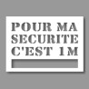 Pochoir - Ligne de Sécurité "Pour ma sécurité c'est 1m" - 500x700mm - PVC